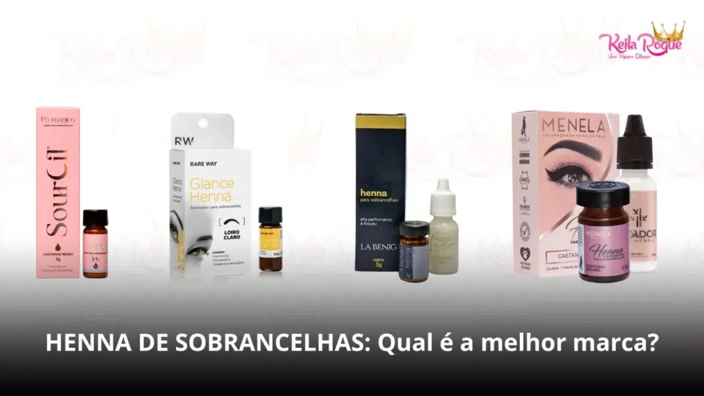 Qual é a melhor henna da atualidade?